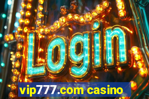 vip777.com casino